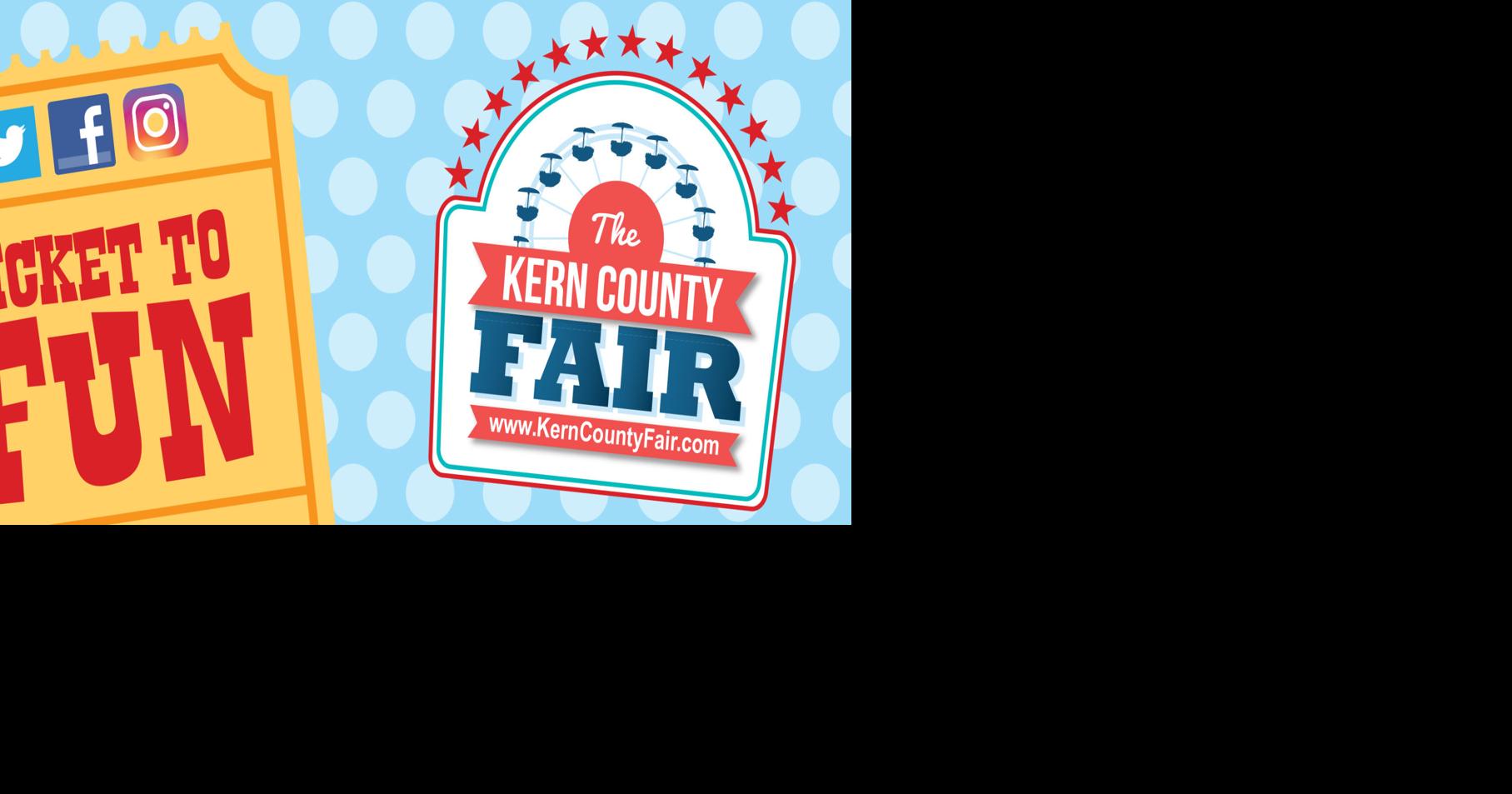 Your 'Ticket to Fun' Here's what you need to know to plan your Kern