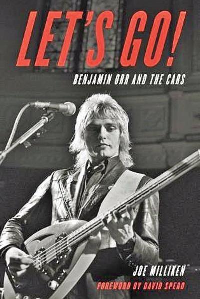 'Let's Go': Book gets behind wheel with Benjamin Orr of The Cars