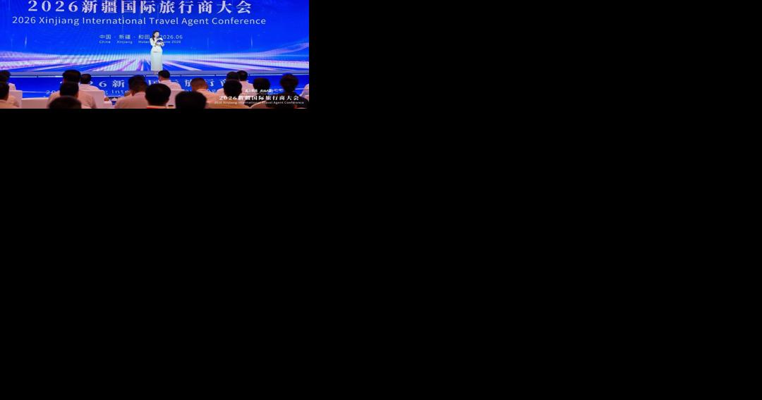 Fostering Win-Win Cooperation Along the Silk Road, Connecting Global Markets: Xinjiang's Inbound Tourism Sails into Its Prime