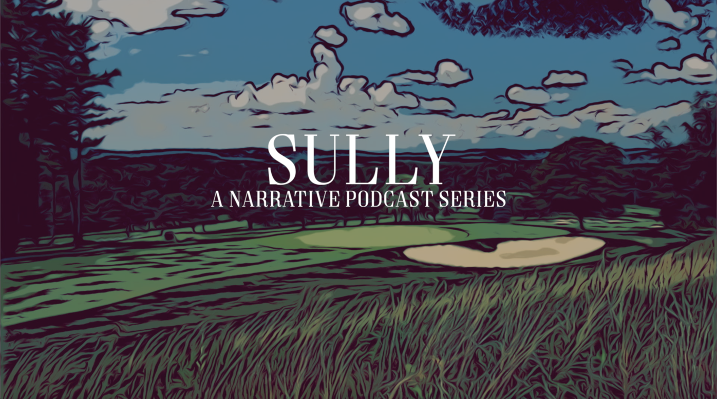 Graphic for Sully Podcast
