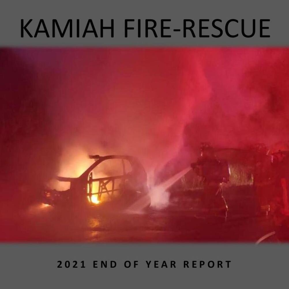 Kamiah FireRescue Releases Annual Report Idaho