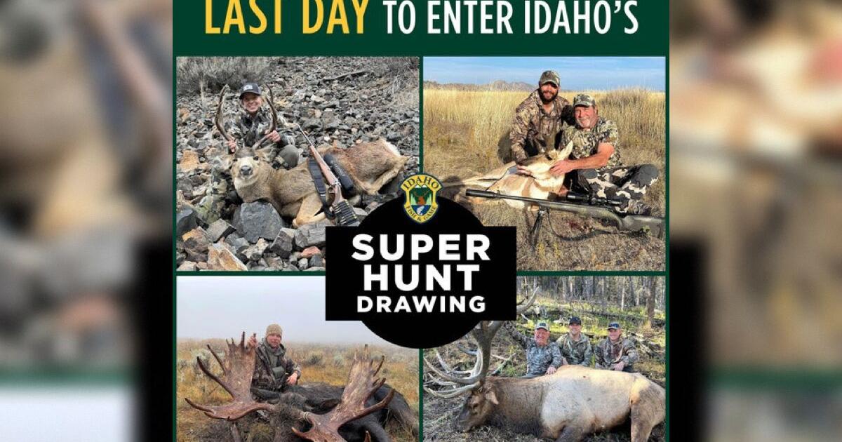 First Idaho Super Hunt drawing deadline is May 31