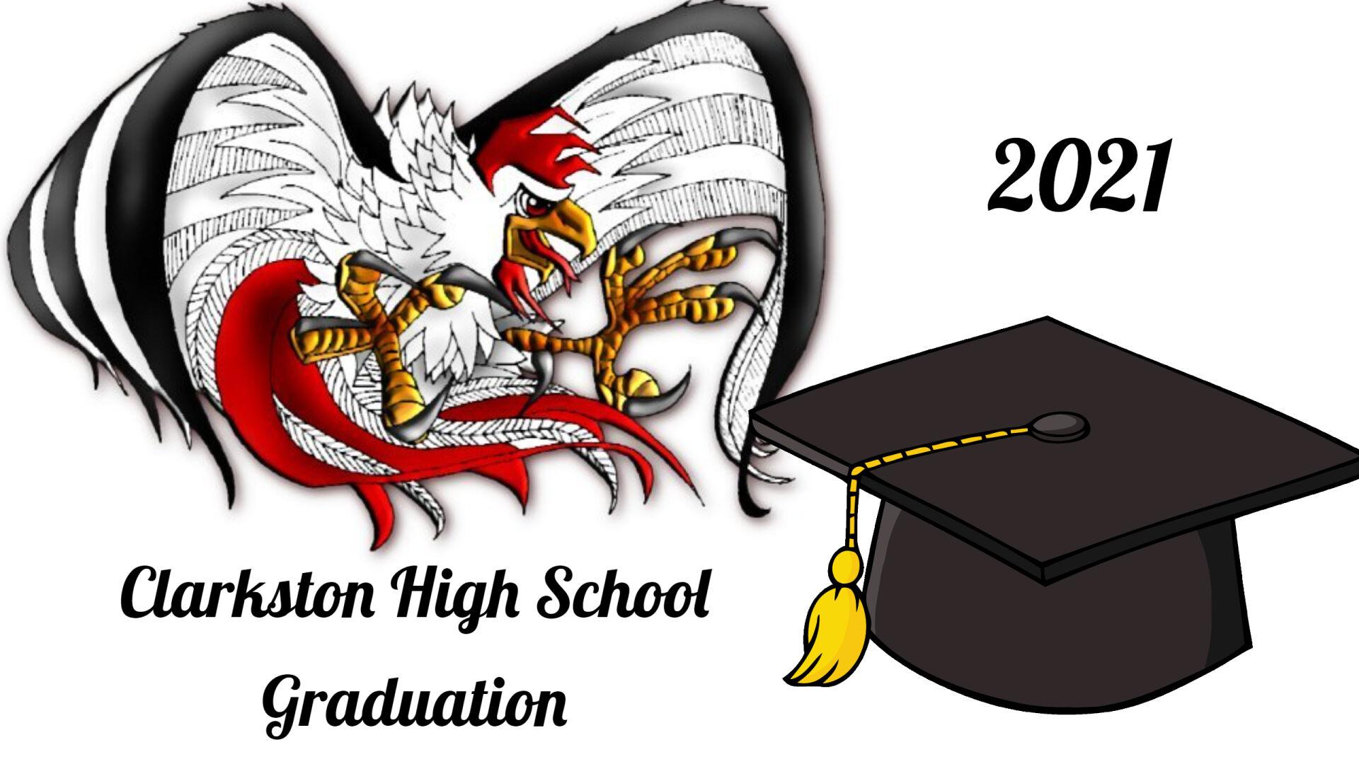 Clarkston High School Planning InPerson Graduation Ceremony For 2021