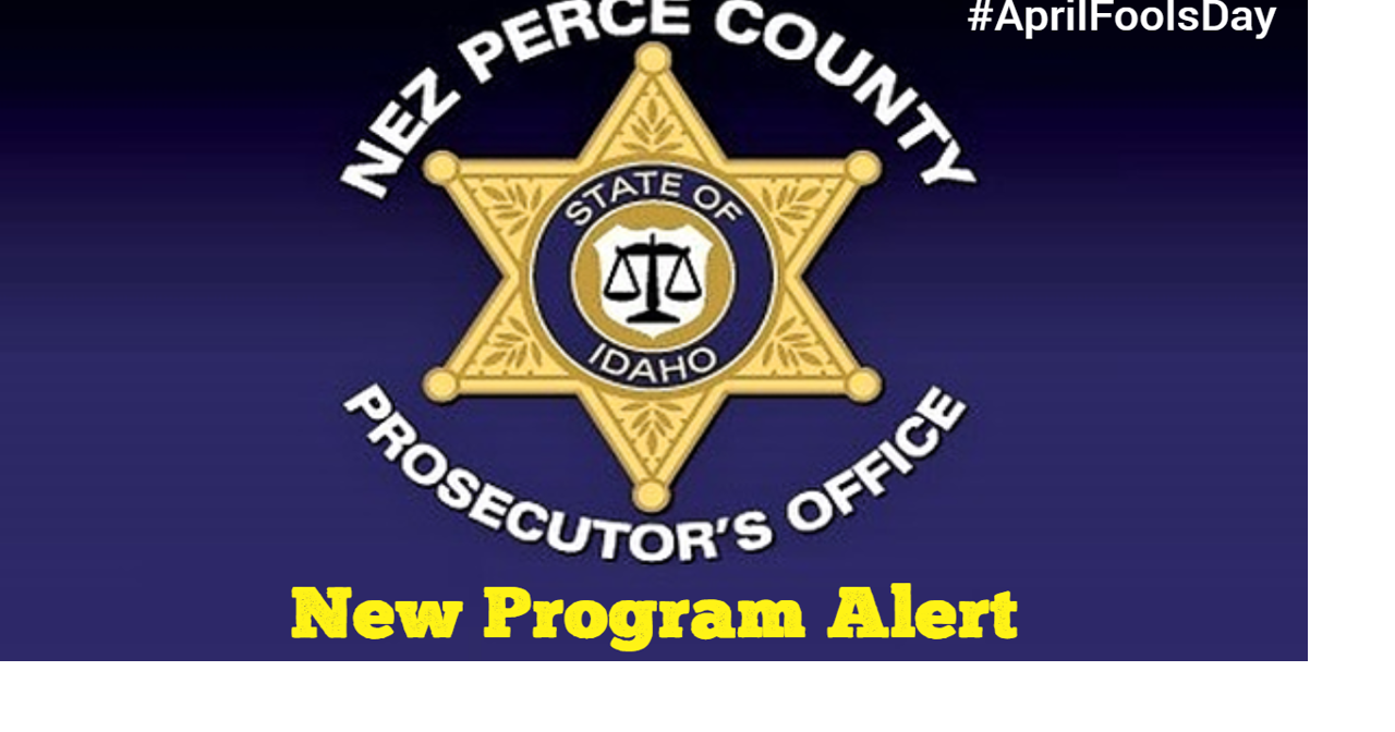 Nez Perce County Prosecutor's Office "Arrest Warrant Review Program