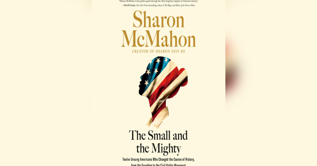 Sharon Mcmahon’s ‘the Small and the Mighty’ Selected as U