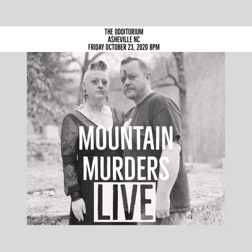Mountain Murders True Crime Podcast Hosts Live Event News