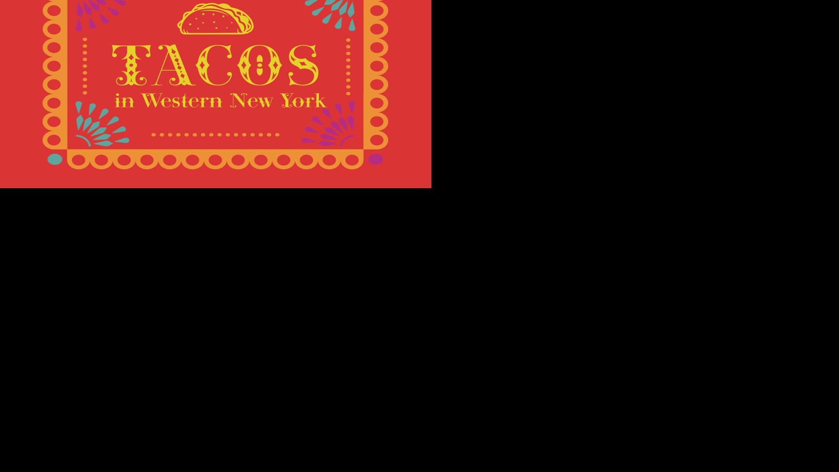 TACOS in Western New York