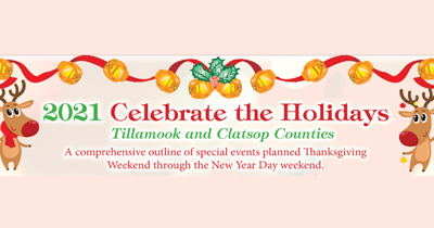 2021 Celebrate The Holidays - Tillamook and Clatsop Counties