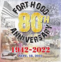 Fort Hood 80th Anniversary