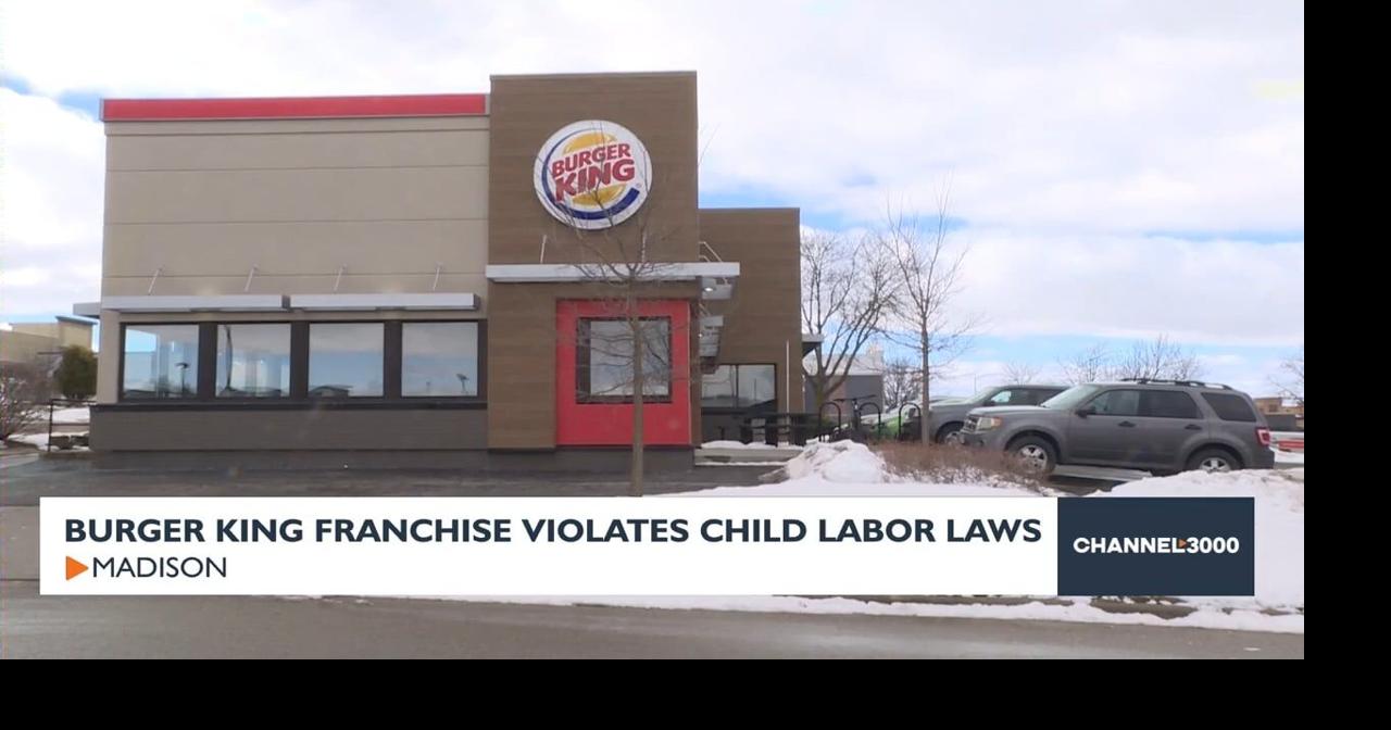 Wisconsin Burger King franchisee accused of over 1,600 child labor law violations – channel3000.com
