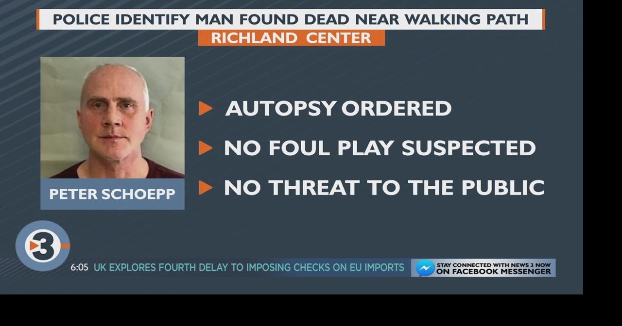 Richland Center police identify man found dead near walking path ...