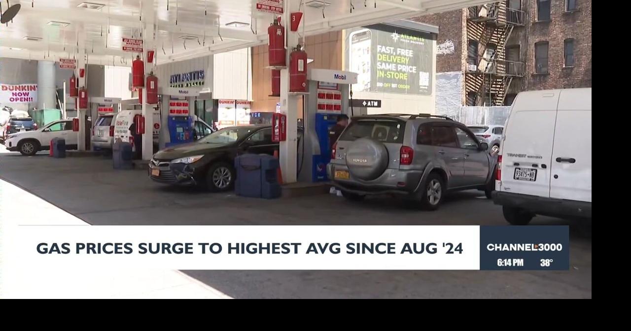 Gas prices surge to highest since August 2024 | Video | channel3000.com