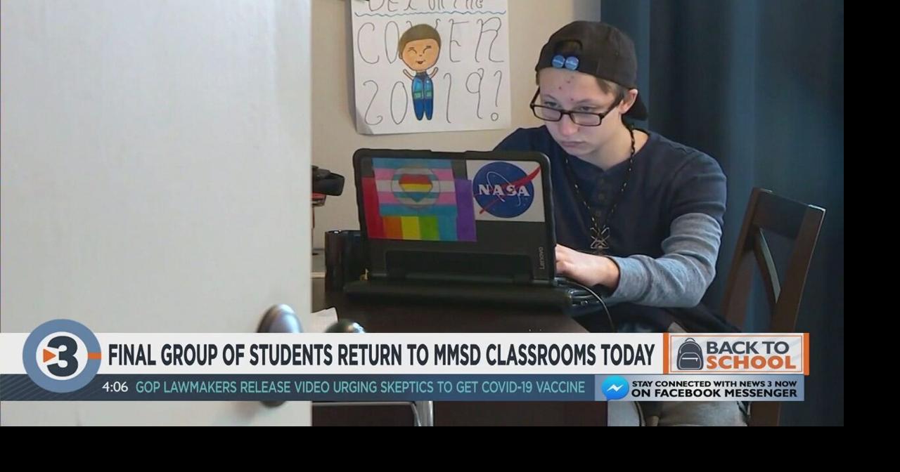 Final group of students return to MMSD classrooms today | Education ...