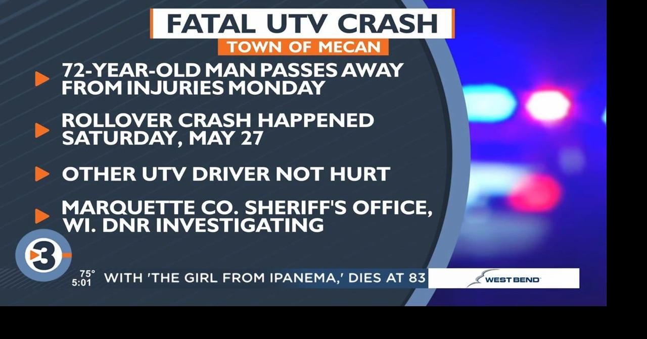Montello man dead after UTV crash in rural Marquette County | News ...