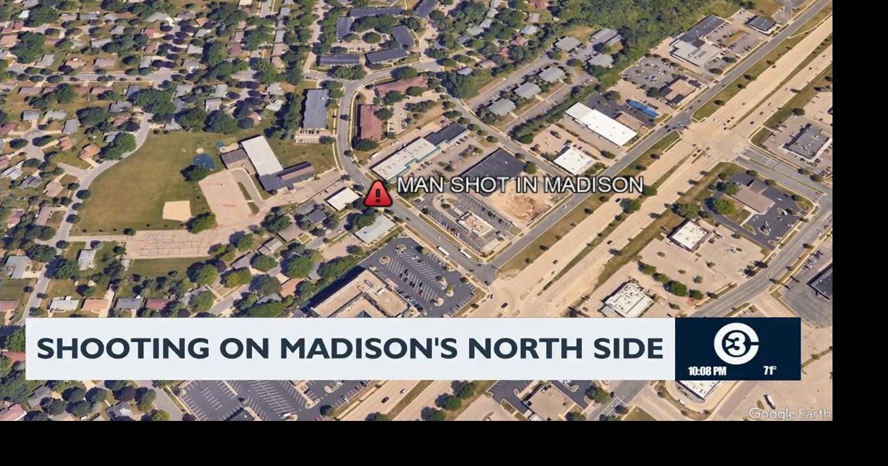 Man shot on Madison's north side, extent of injuries unknown | News ...