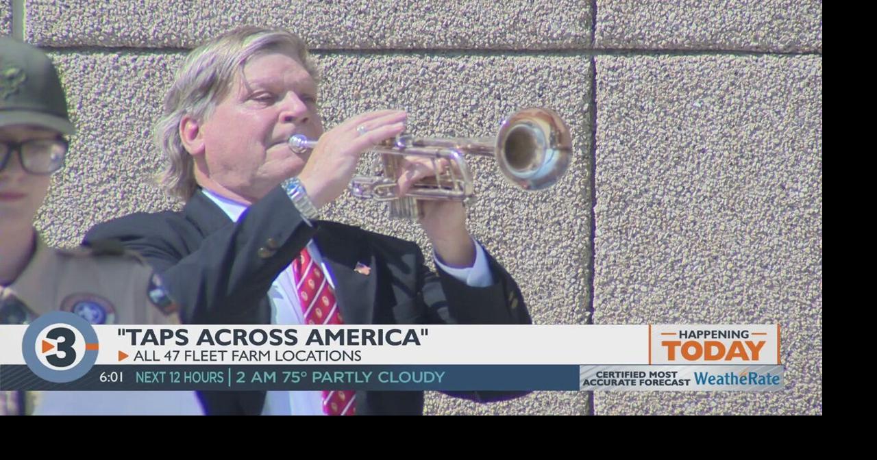 Taps Across America event held at Fleet Farm locations on Memorial Day
