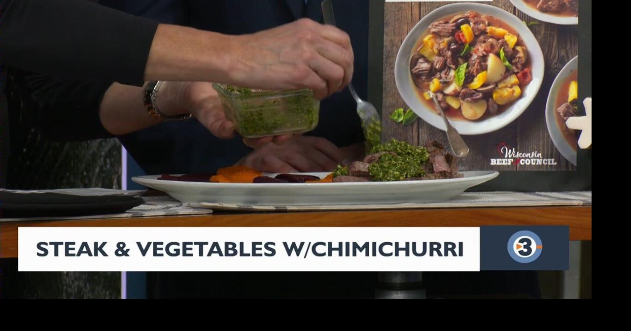 Wisconsin Beef Council’s Recipe for Steak and Vegetables with Chimichurri