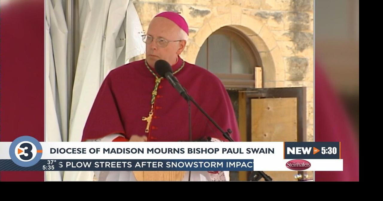 Diocese of Madison mourns death of Paul J. Swain Local News