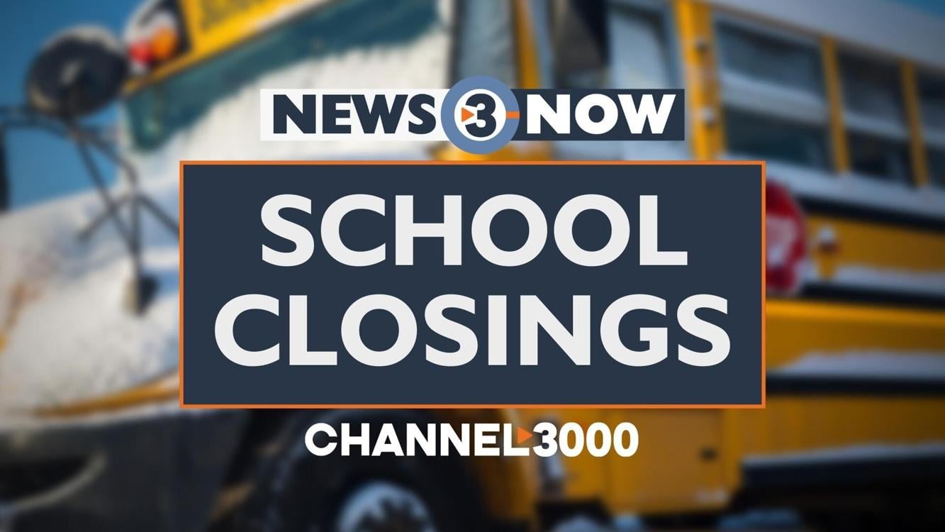 School Closings and Delays Thursday Jan 26 News channel3000 com