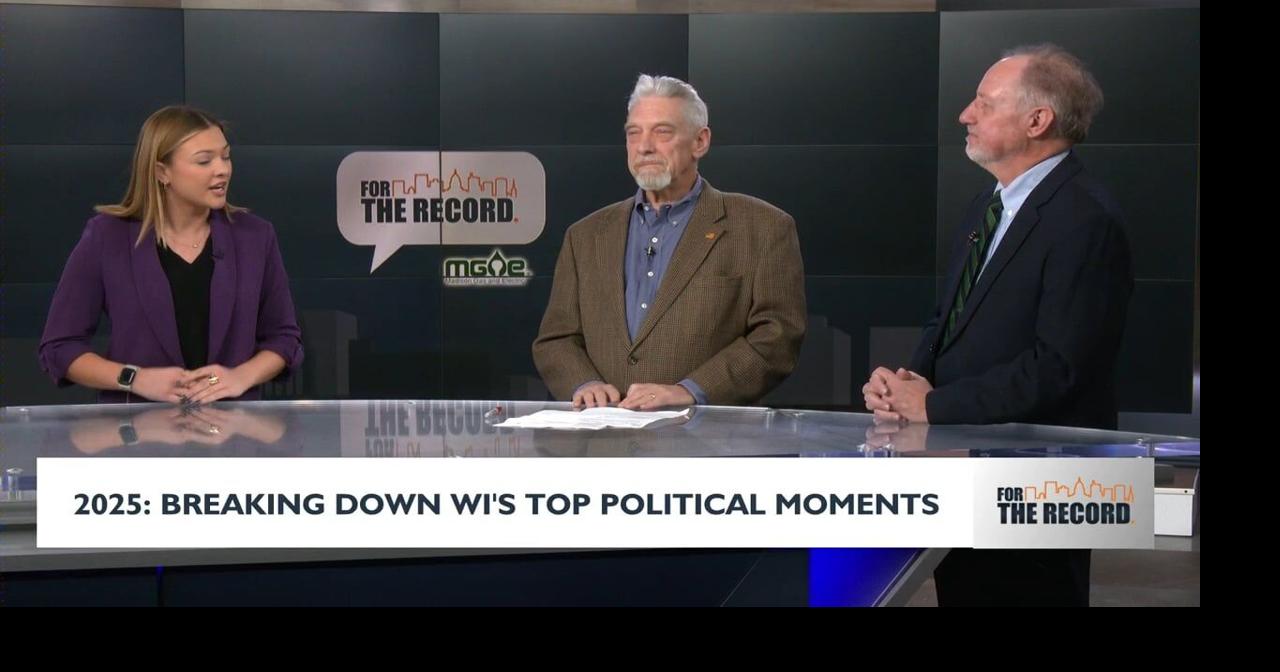 For the Record: Breaking down Wisconsin's top political moments