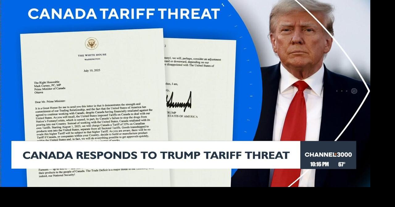 Canada responds to Trump tariff threat | Video | channel3000.com
