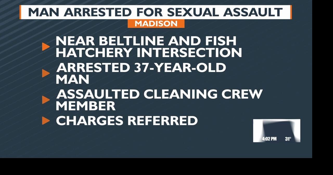 Madison police arrest man in sexual assault case | Video | channel3000.com