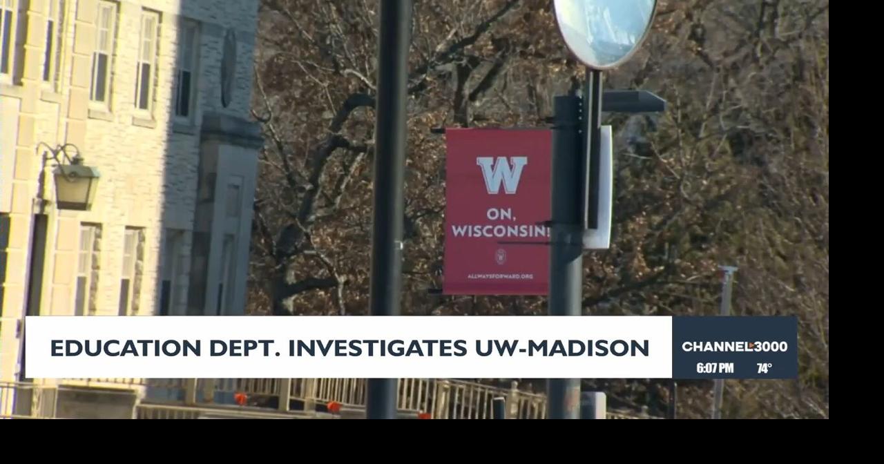 Department of Education investigates UW-Madison | Video | channel3000.com