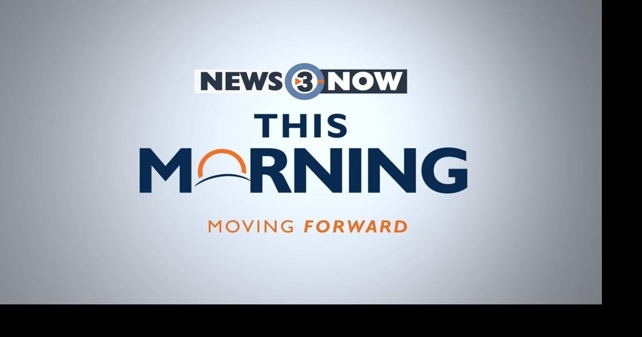 News 3 Now This Morning: August 14, 2026
