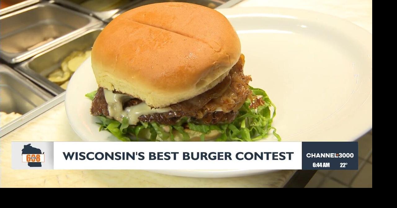 In the 608: Wisconsin's Best Burger Contest underway | Features ...