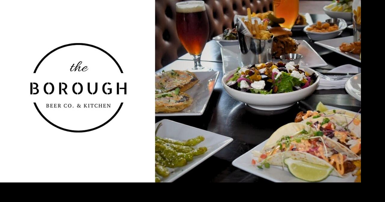 The Borough Beer Co. & Kitchen Restaurant Week