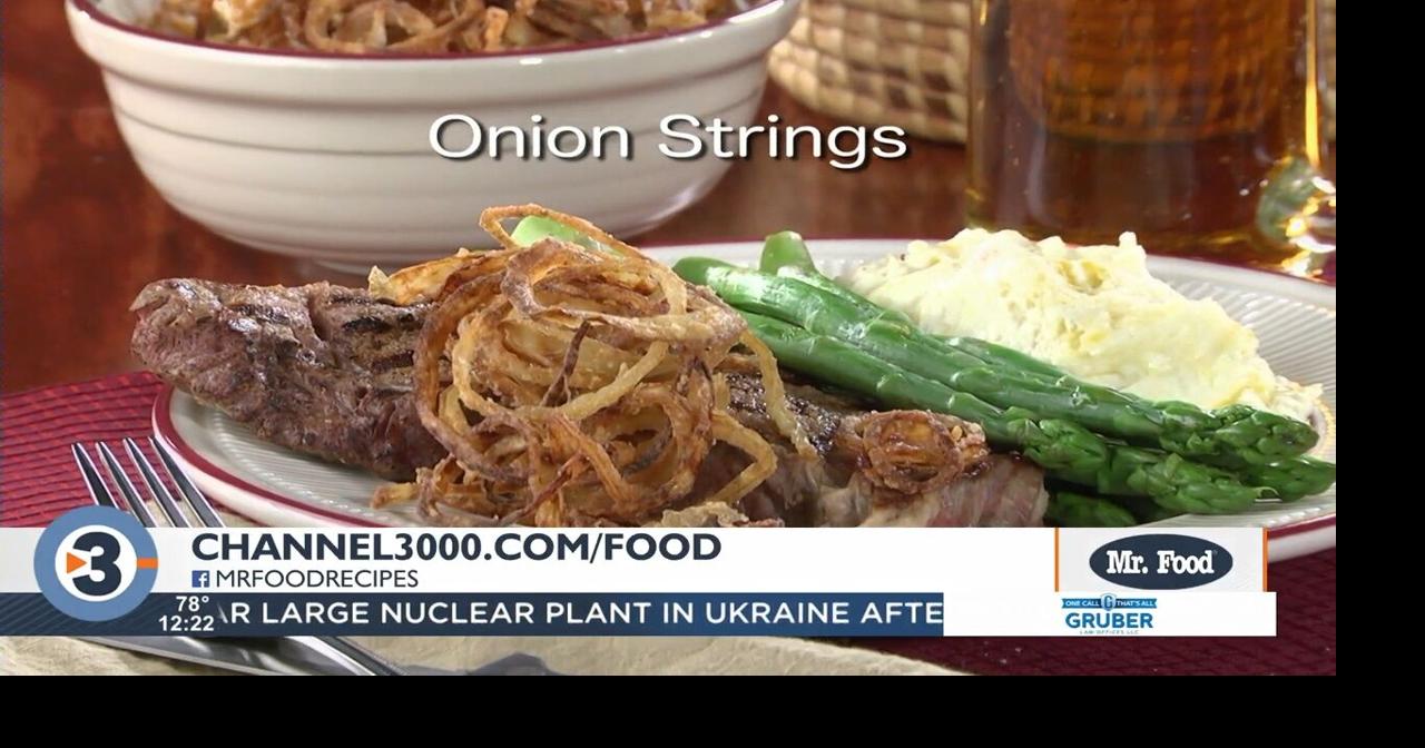 Mr. Food: Onion Strings | Food & Recipes | channel3000.com