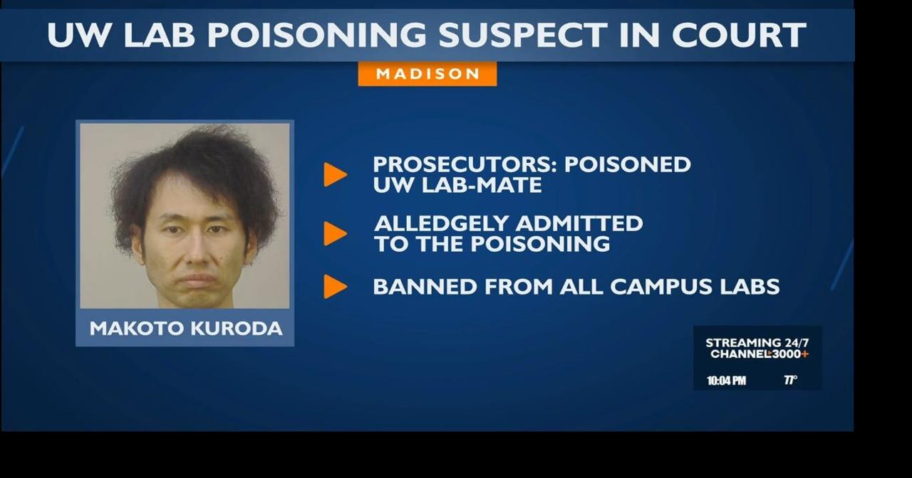UW lab poisoning suspect in court