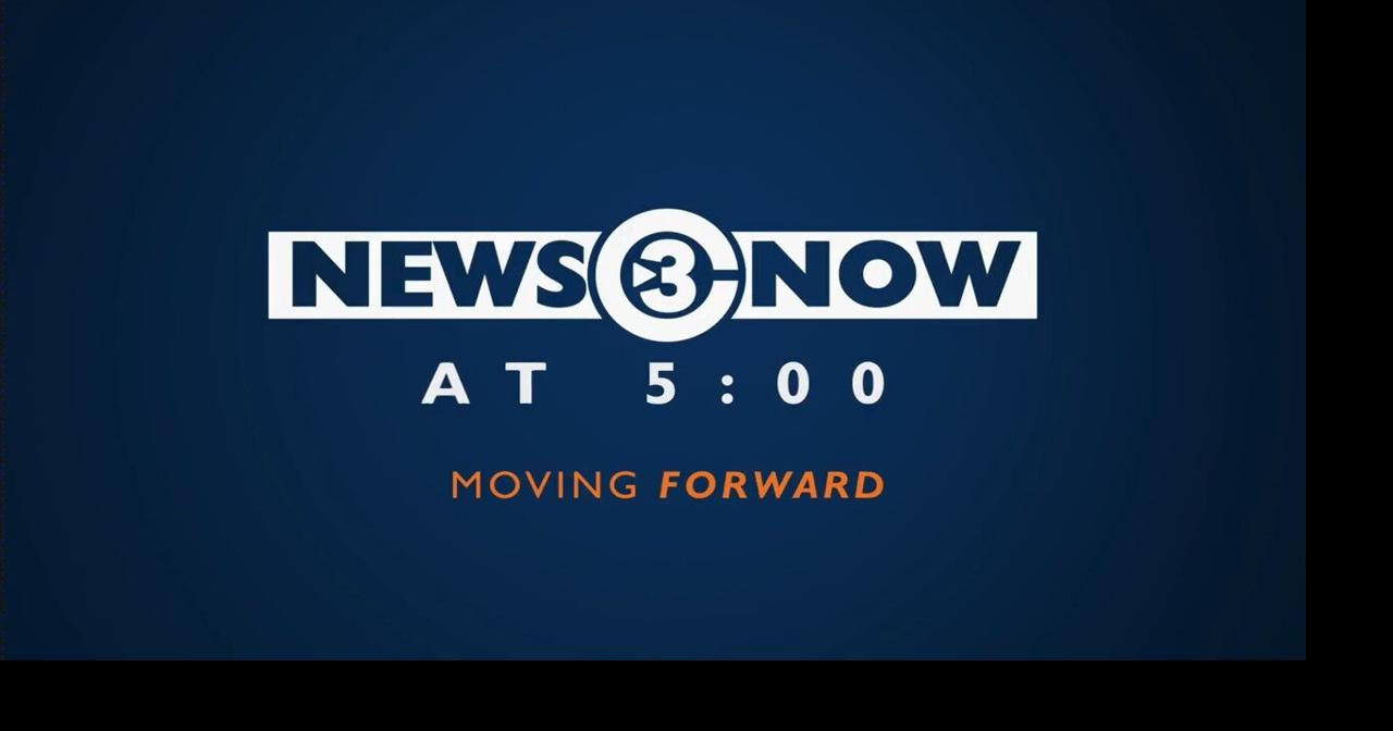 News 3 Now at Five: August 17, 2026