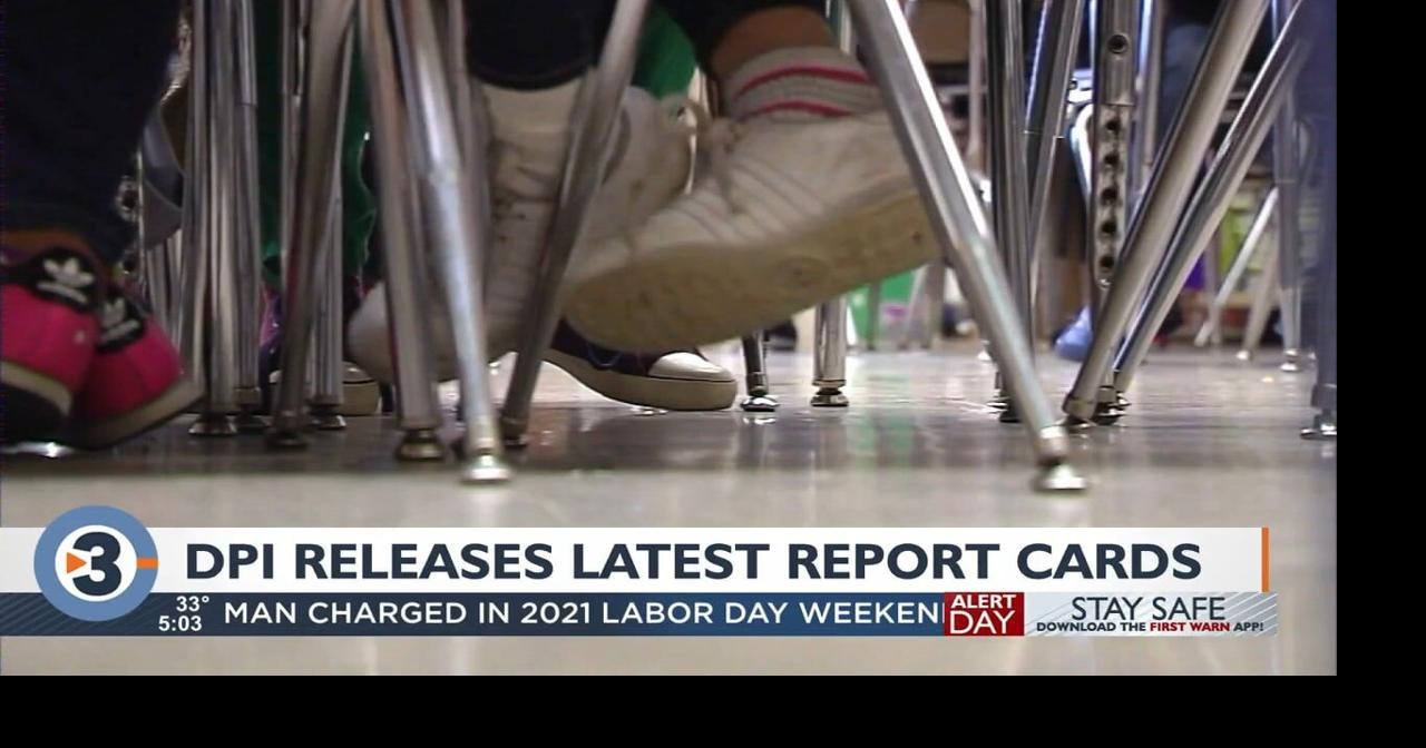 How does your child’s school rank? Wisconsin DPI issues school district report cards Education
