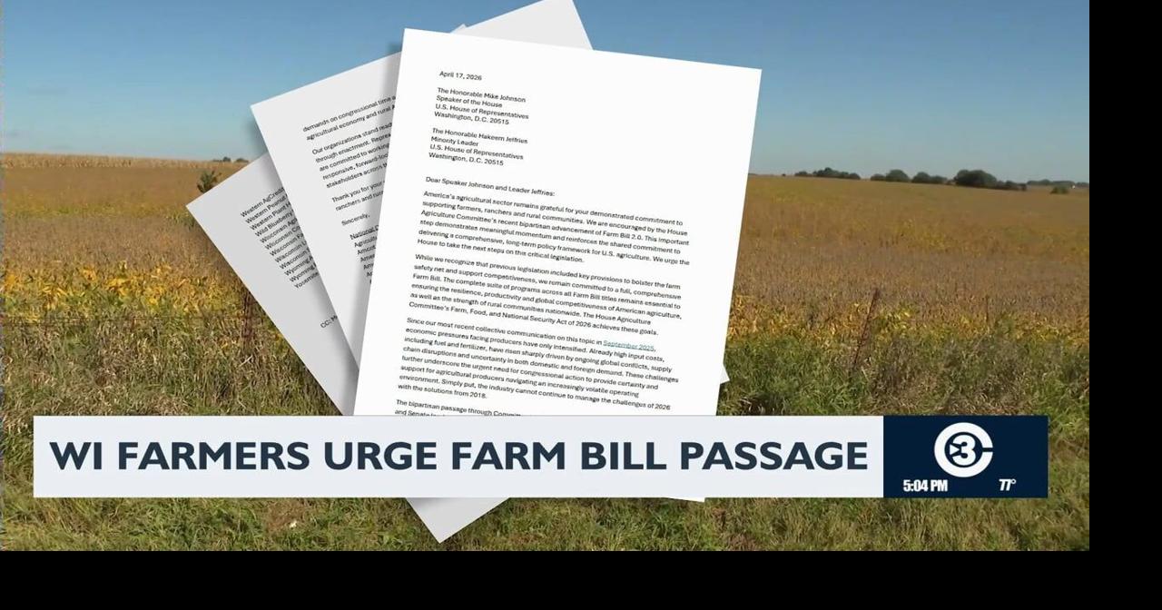 Wisconsin farmers urge Congress to pass new farm bill amid industry uncertainty