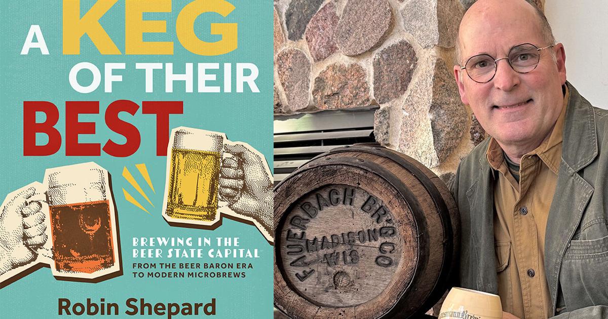 Robin Shepard's new book documents Wisconsin's brewing heritage