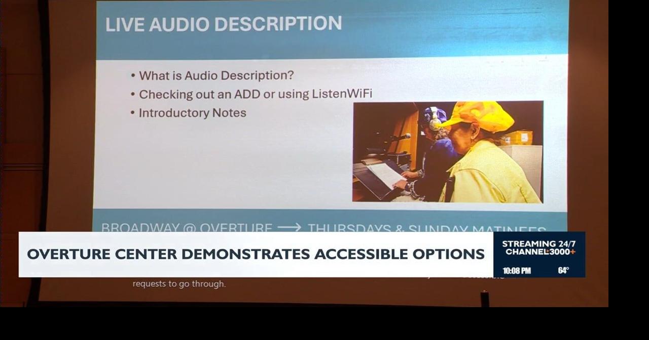 Overture Center expands accessibility options for arts audiences