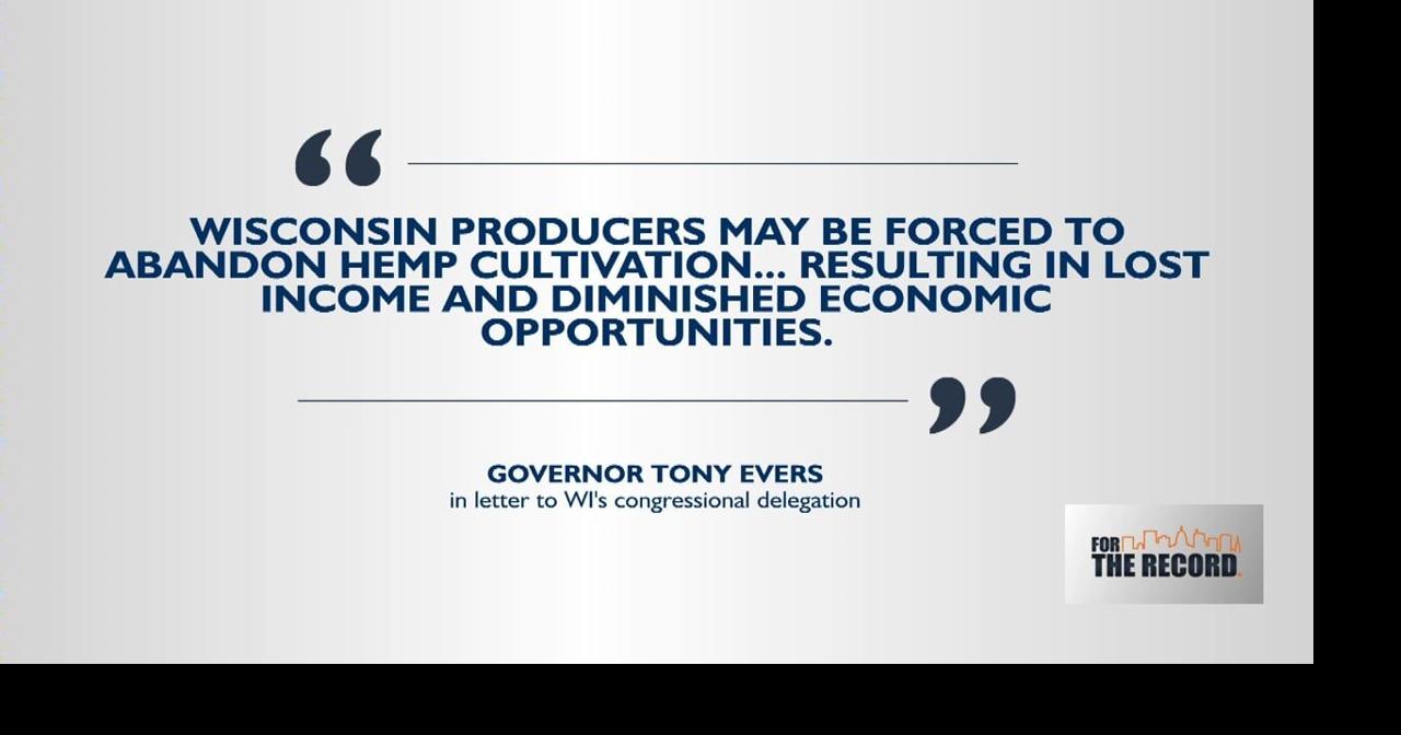 Evers urges Wisconsin's members of Congress to amend federal hemp laws