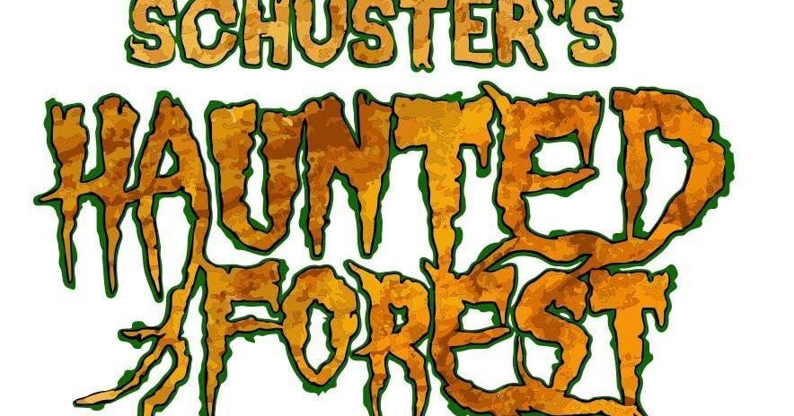 Schuster's Haunted Forest