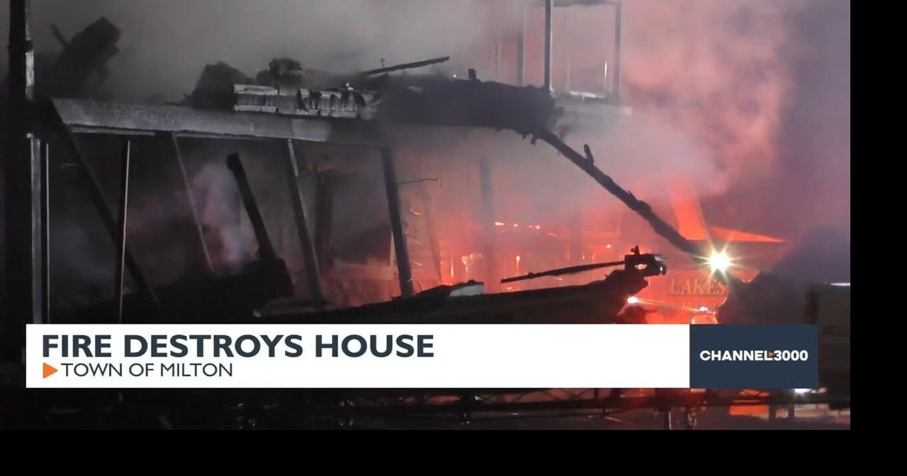 Fire destroys house in Town of Milton | Video | channel3000.com