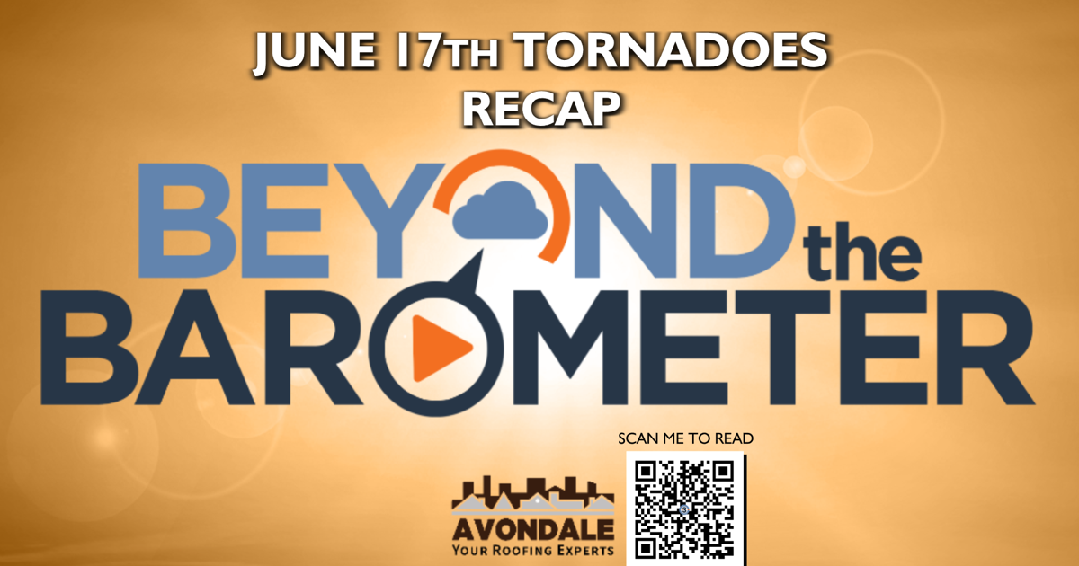 Beyond the Barometer: June 17th tornadoes recap