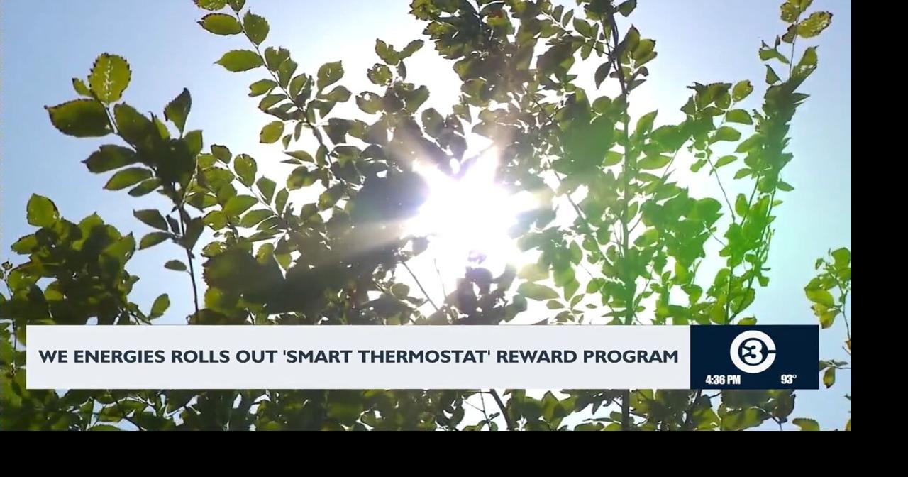 We Energies rolls out 'smart thermostat' program
