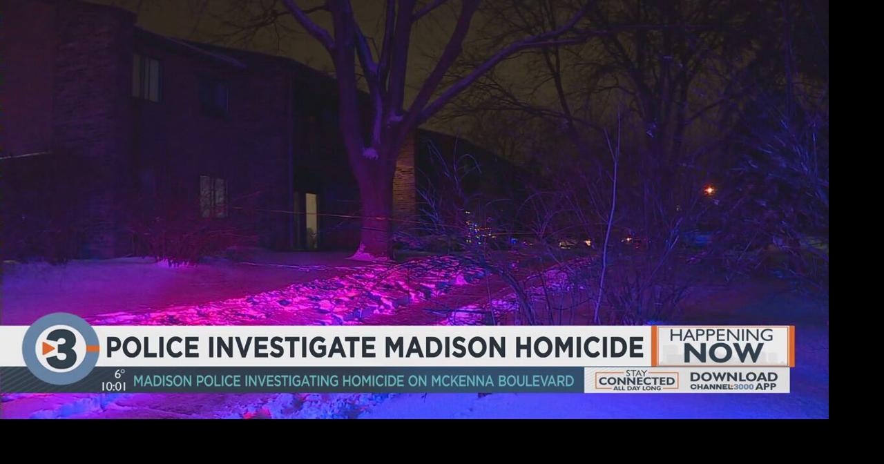 Madison police investigating homicide on McKenna Boulevard | Local News ...