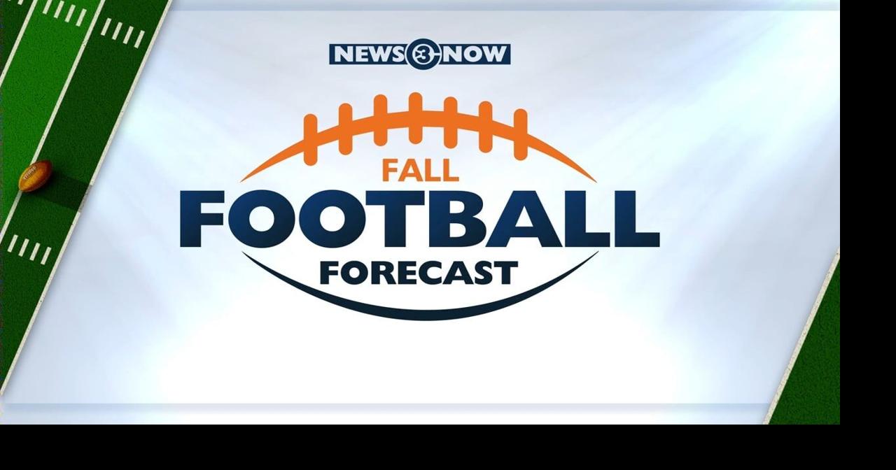 Fall Football Forecast, a News 3 Now Special