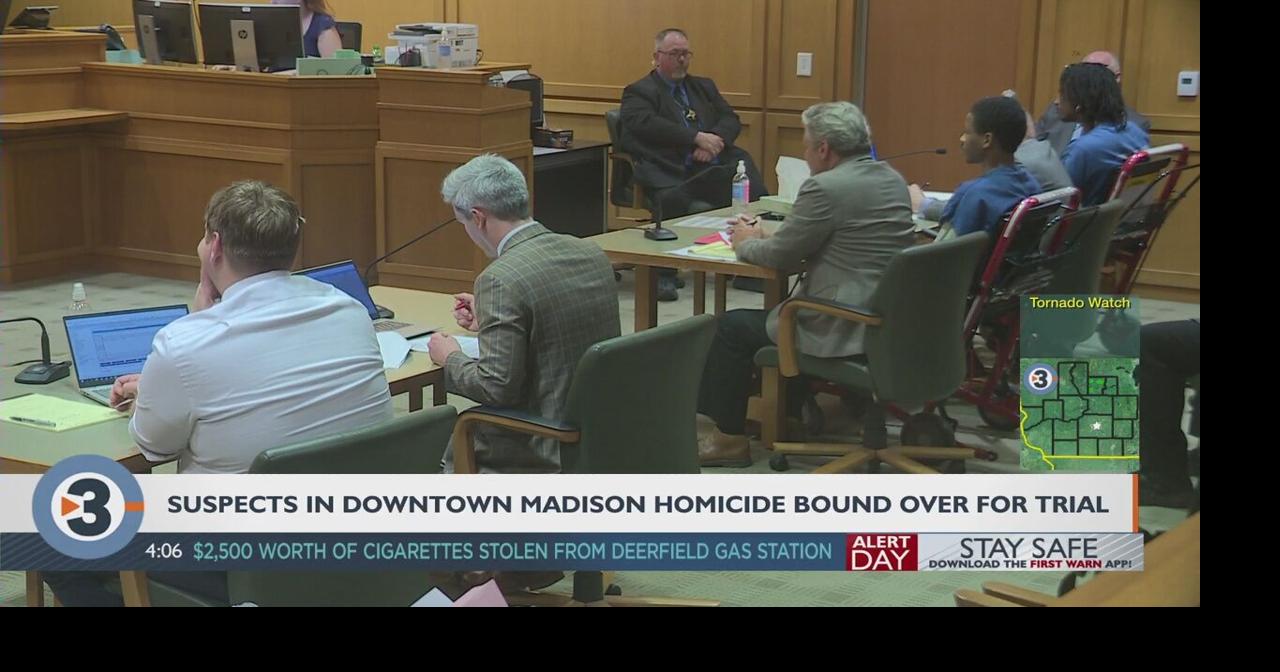 Suspects charged in downtown Madison homicide bound over for trial