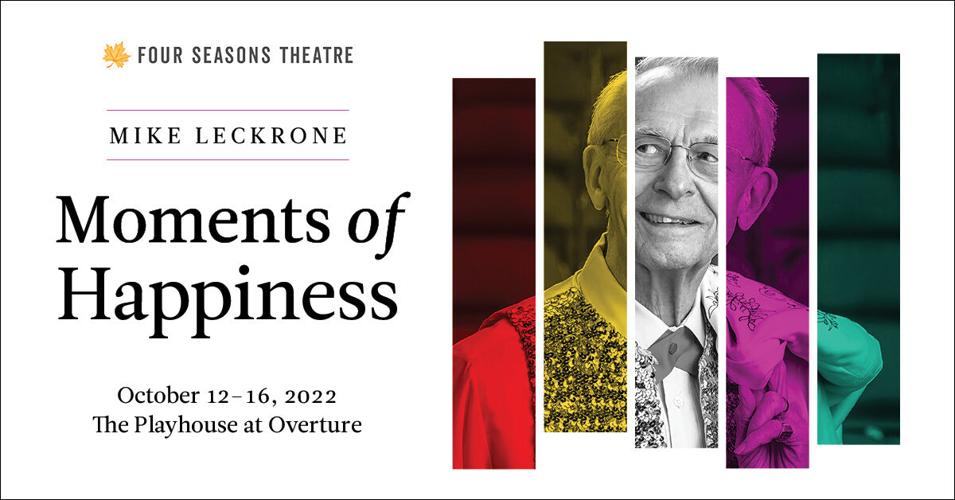 Mike Leckrone Moments of Happiness show poster