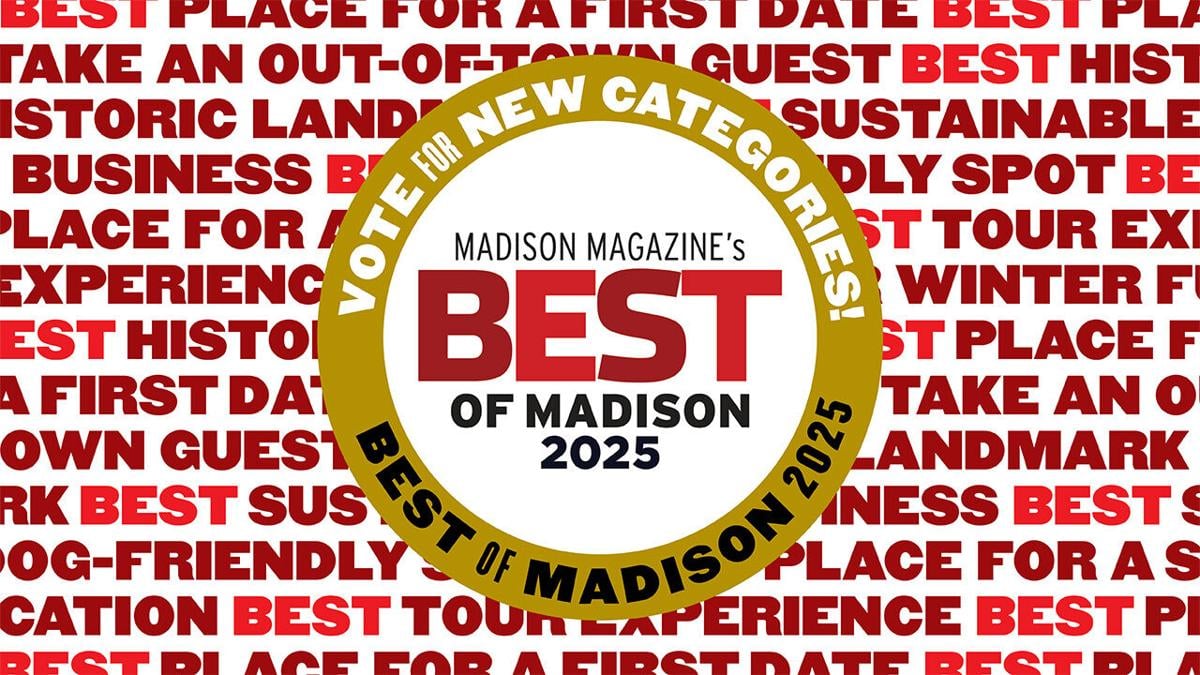 Announcing: Best of Madison 2025 timeline and categories | MADISON 