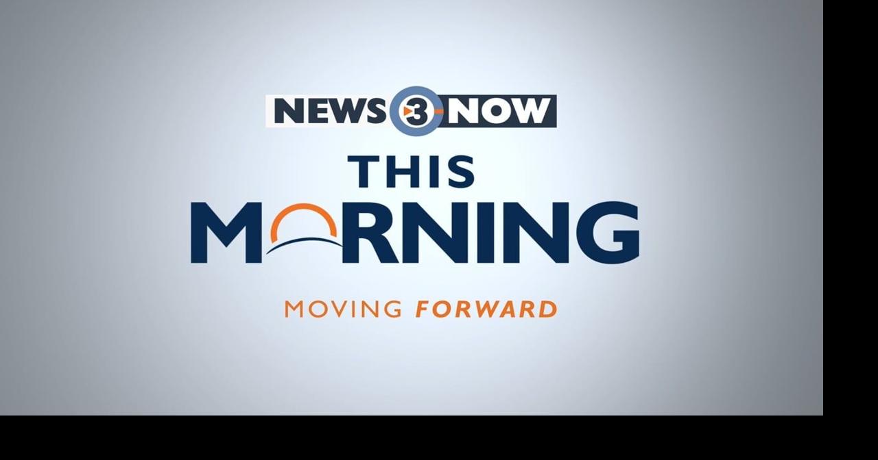 News 3 Now This Morning: June 26, 2026