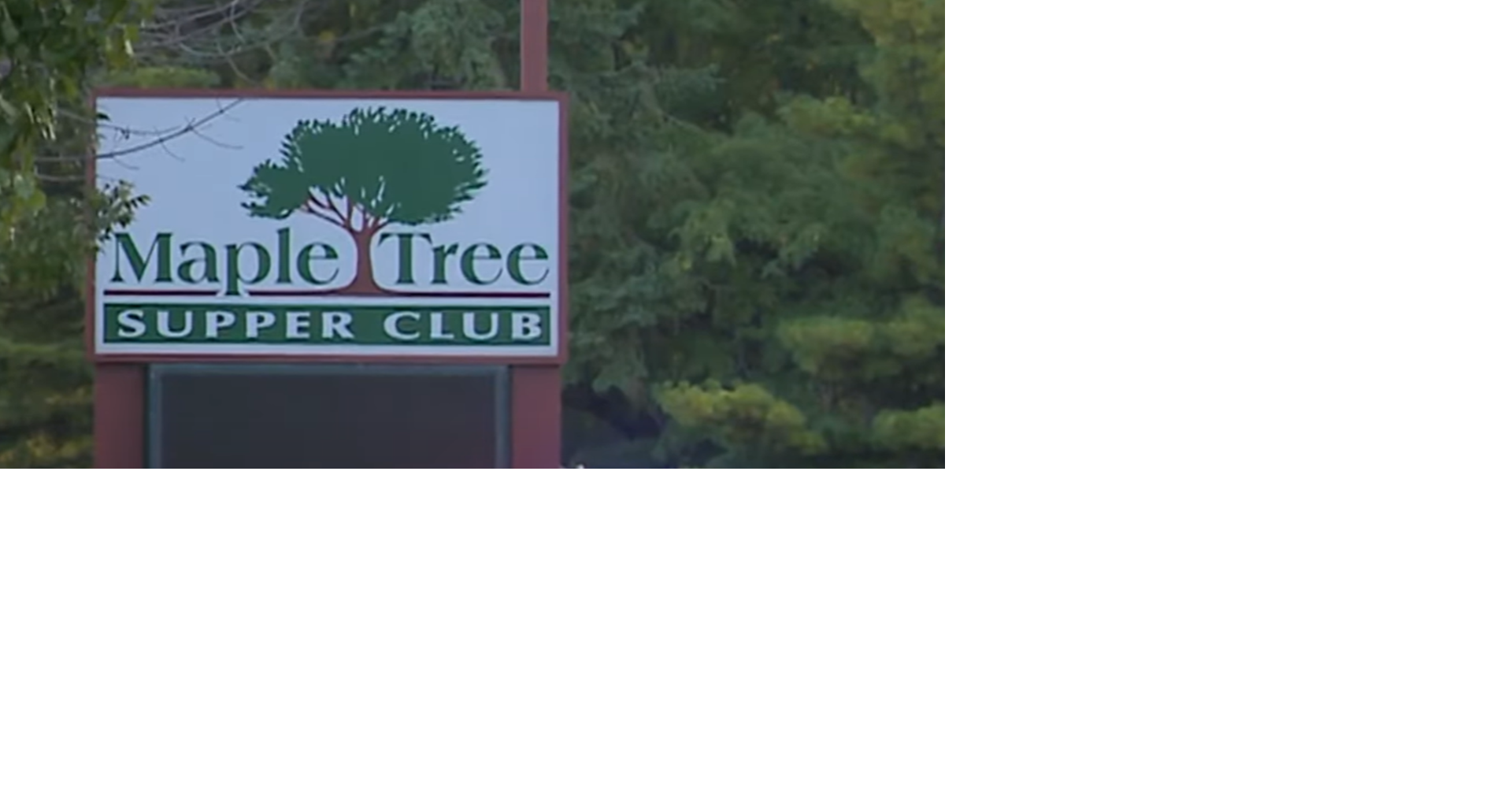 Maple Tree Supper Club announces grand re-opening date after fire ...
