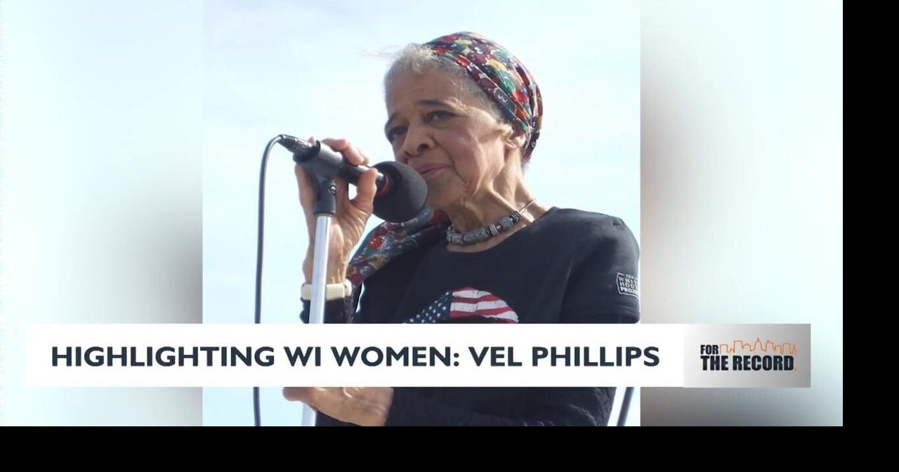 Highlighting Vel Phillips for Women's History Month